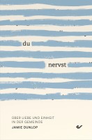 du nervst